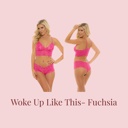 Woke Up Like This- Fuchsia
